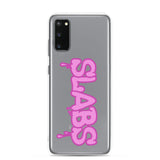 Slabs - Samsung Case