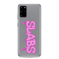 Slabs - Samsung Case